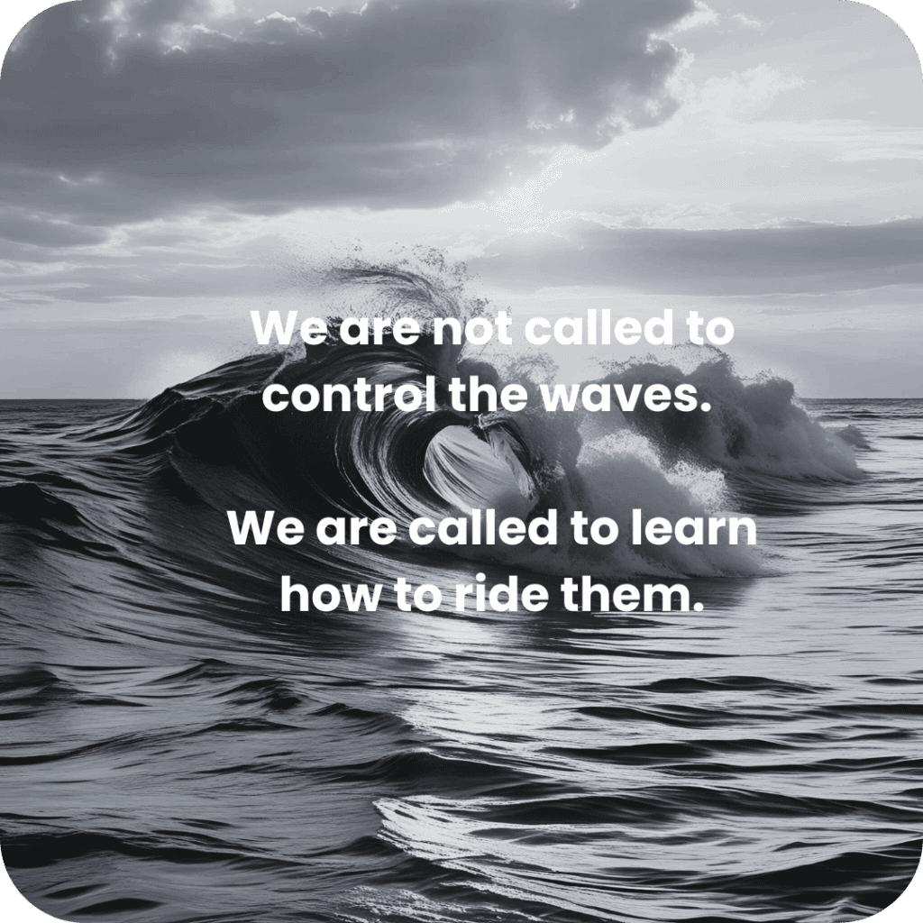 Ride the waves